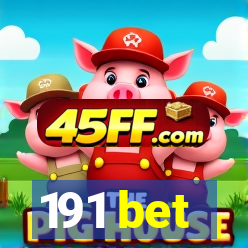191 bet
